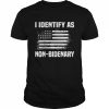 I Identify as Non-Bidenary American flag 2022  Classic Men's T-shirt