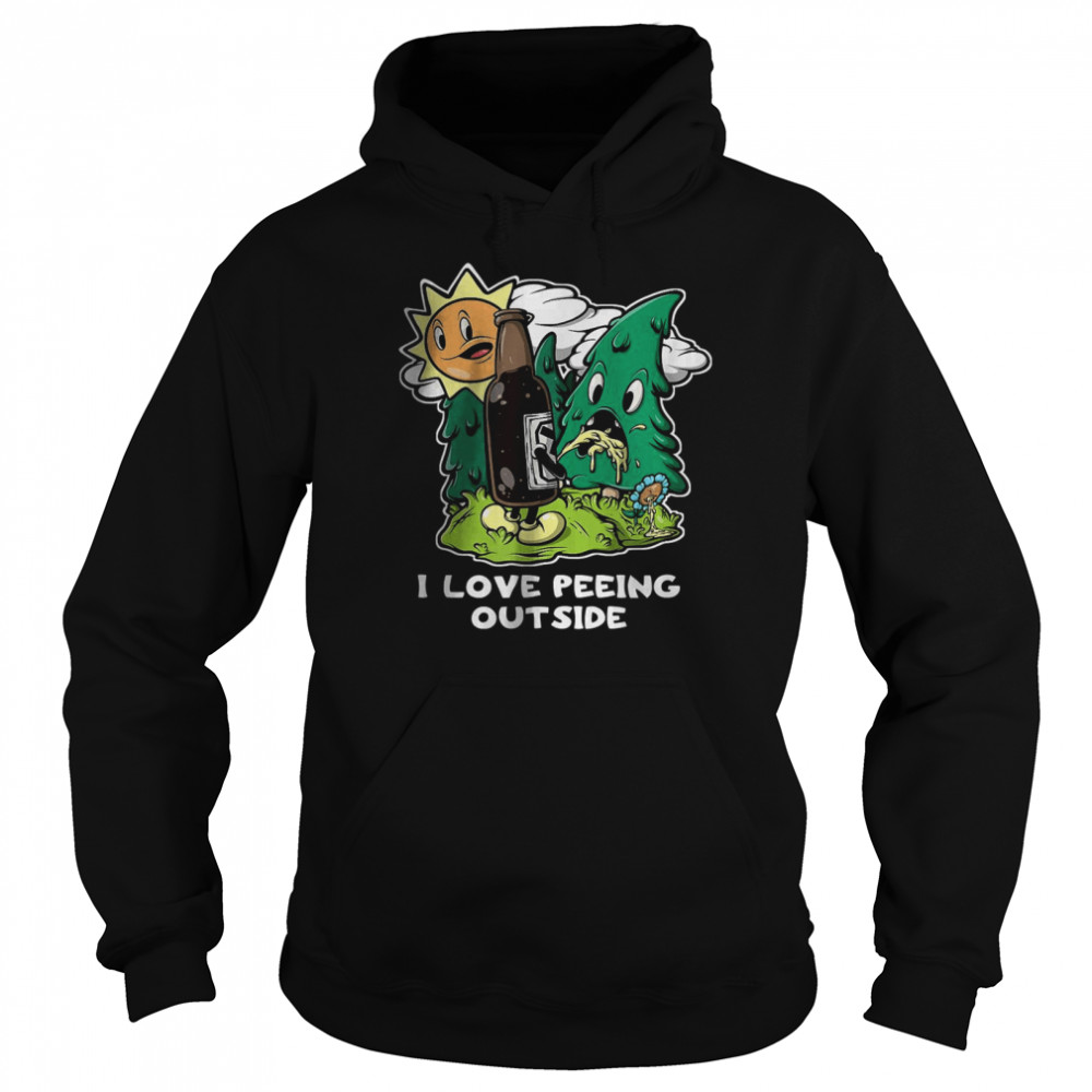 I Love Peeing Outside Retro Funny Camping Drinking Hiking T-Shirt Unisex Hoodie