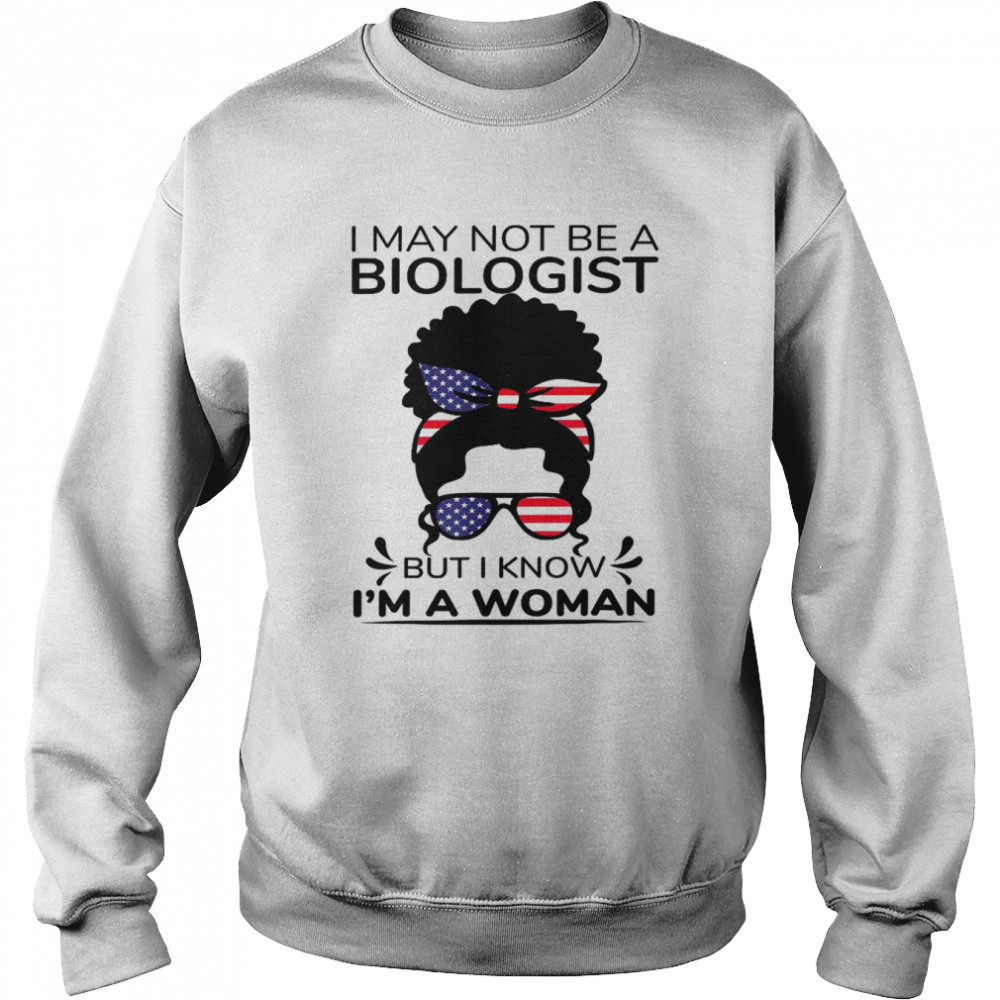 I May Not Be A Biologist But I Know I’m A Headband bunShirt Unisex Sweatshirt