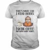 I Read Books Drink Coffee And Know Many Things Sloth Shirt Classic Men's T-shirt