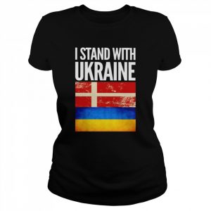 I Stand with Ukraine and Denmark Flag Shirt Classic Women's T-shirt