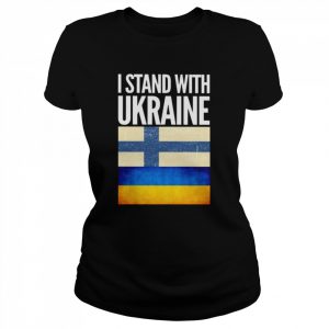 I Stand with Ukraine and Finland Flag Shirt Classic Women's T-shirt