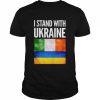 I Stand with Ukraine and Ireland Flag Shirt Classic Men's T-shirt