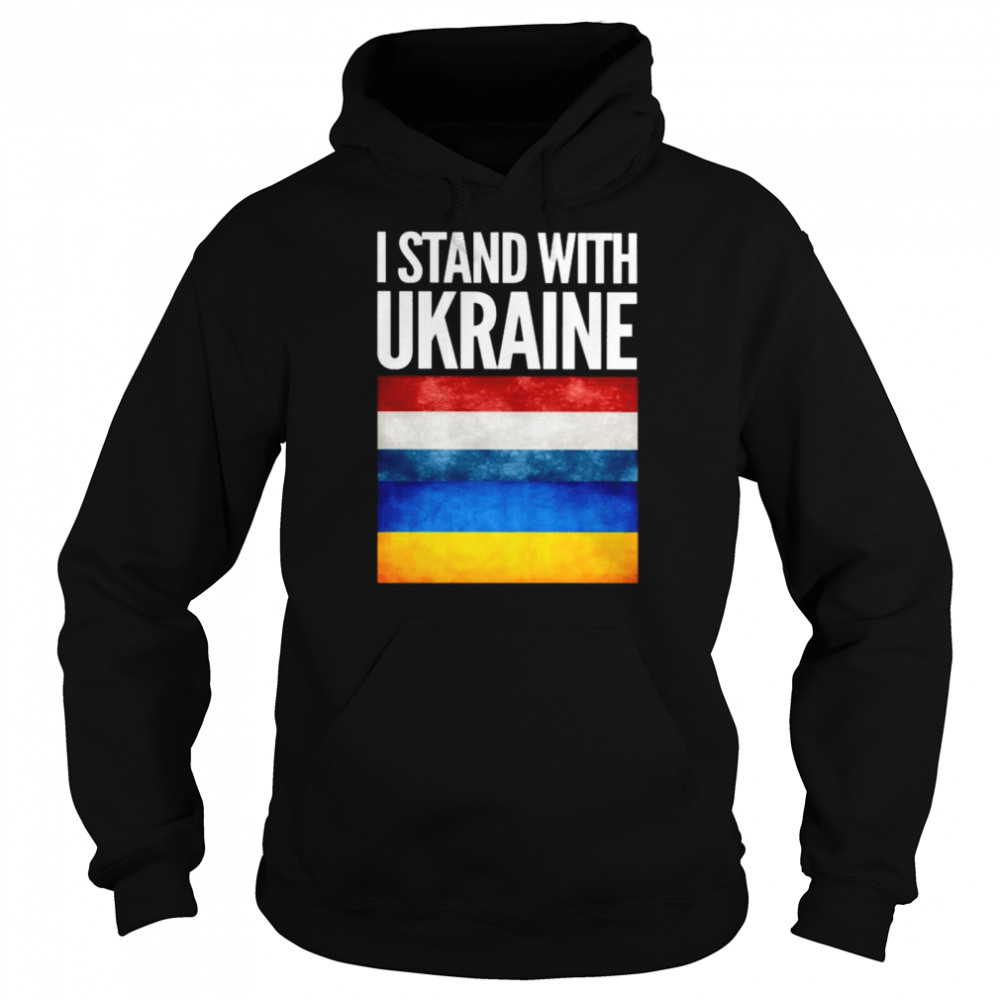 I Stand with Ukraine and Netherlands Flag Shirt Unisex Hoodie