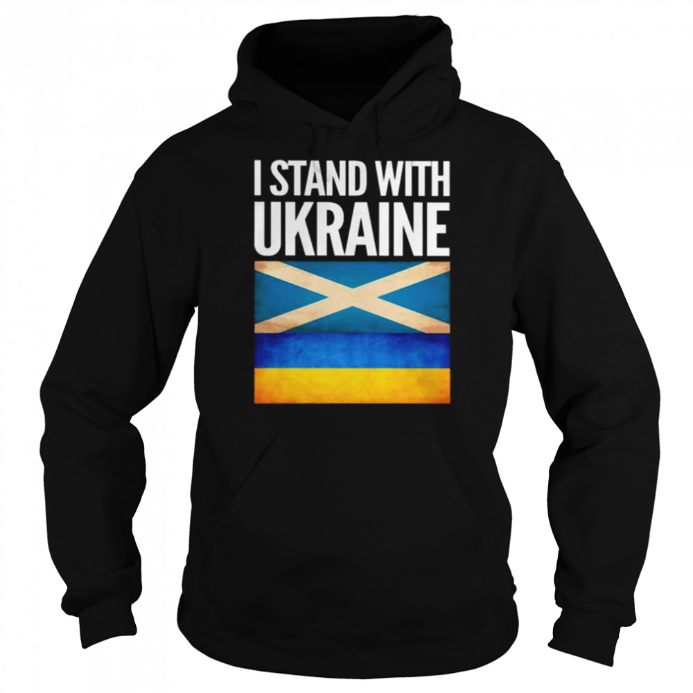 I Stand with Ukraine and Scotland Flag Shirt Unisex Hoodie