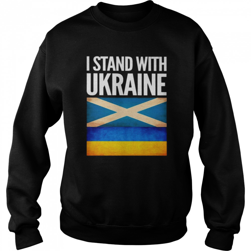 I Stand with Ukraine and Scotland Flag Shirt Unisex Sweatshirt