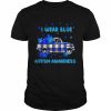 I Wear Blue For My Brother Sister Autism Awareness Boys Shirt Classic Men's T-shirt