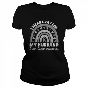 I Wear Gray For My Husband Brain Cancer Awareness Rainbow T-Shirt Classic Women's T-shirt