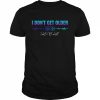 I don’t get older I level up  Classic Men's T-shirt