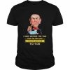 I have neither the time nor the crayons to explain this to you  Classic Men's T-shirt