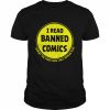 I read banned comics logo T- Classic Men's T-shirt