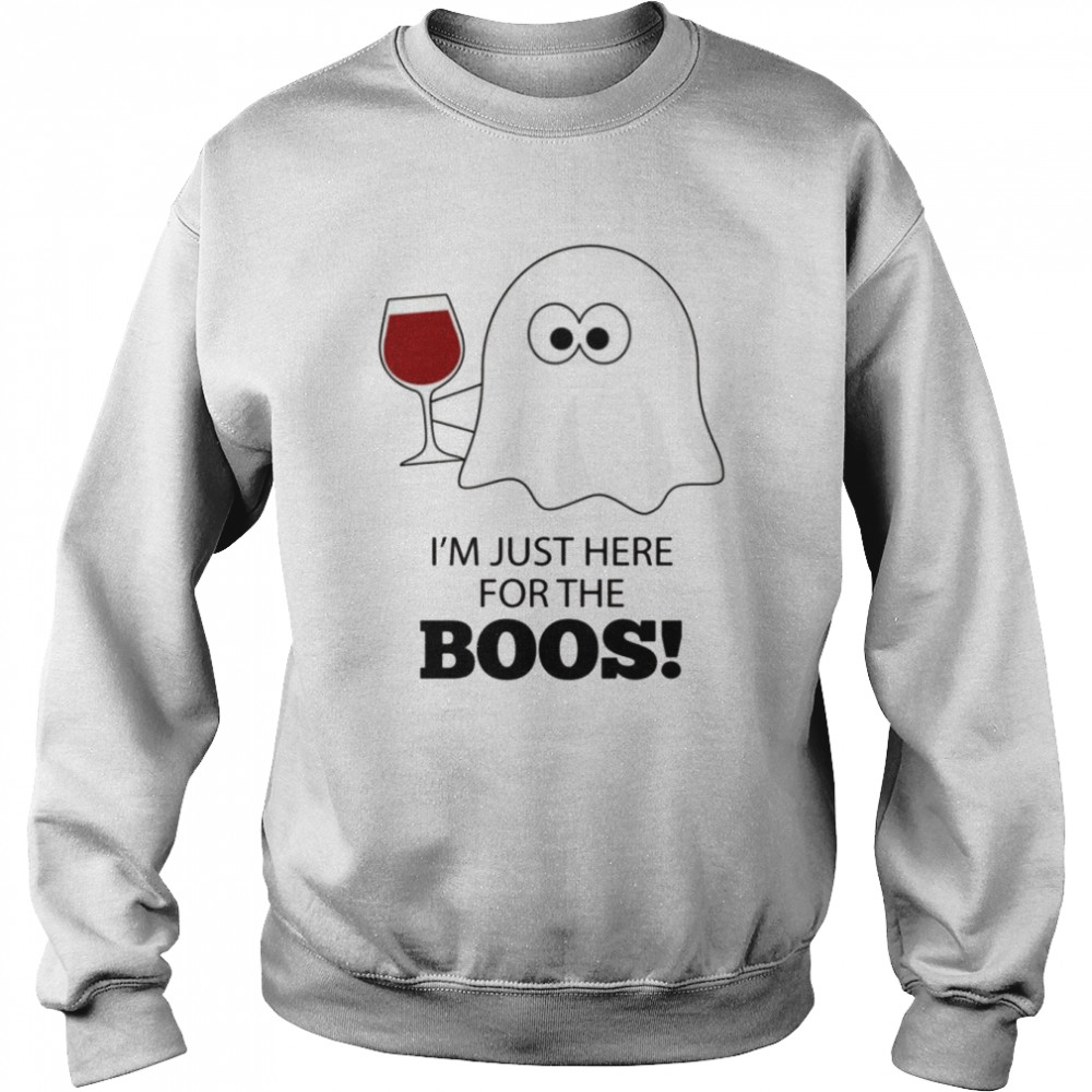 I’m Just Here for the Boos Lustiger HalloweenWein Langarm  Unisex Sweatshirt