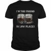 I’m The Friend In Low Places T-Shirt Classic Men's T-shirt