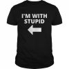 I’m With Stupid Matching Couples Shirt Classic Men's T-shirt