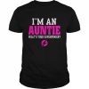 I’m an auntie what’s your superpower  Classic Men's T-shirt