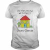 In This House We Respect Leury Garcia  Classic Men's T-shirt