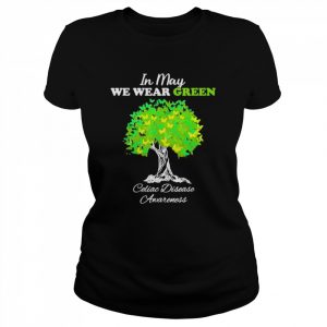 In may we wear green celiac disease awareness month  Classic Women's T-shirt