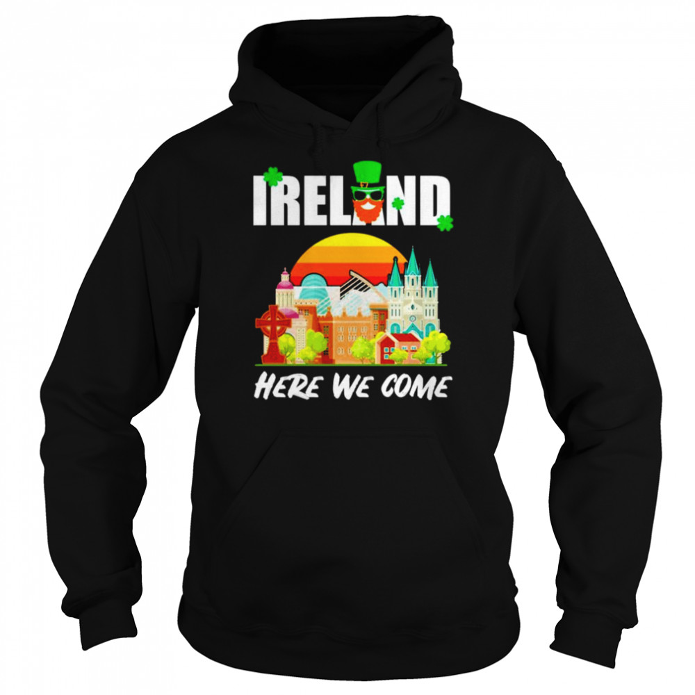 Ireland Here We Come Ireland Calling  Unisex Hoodie