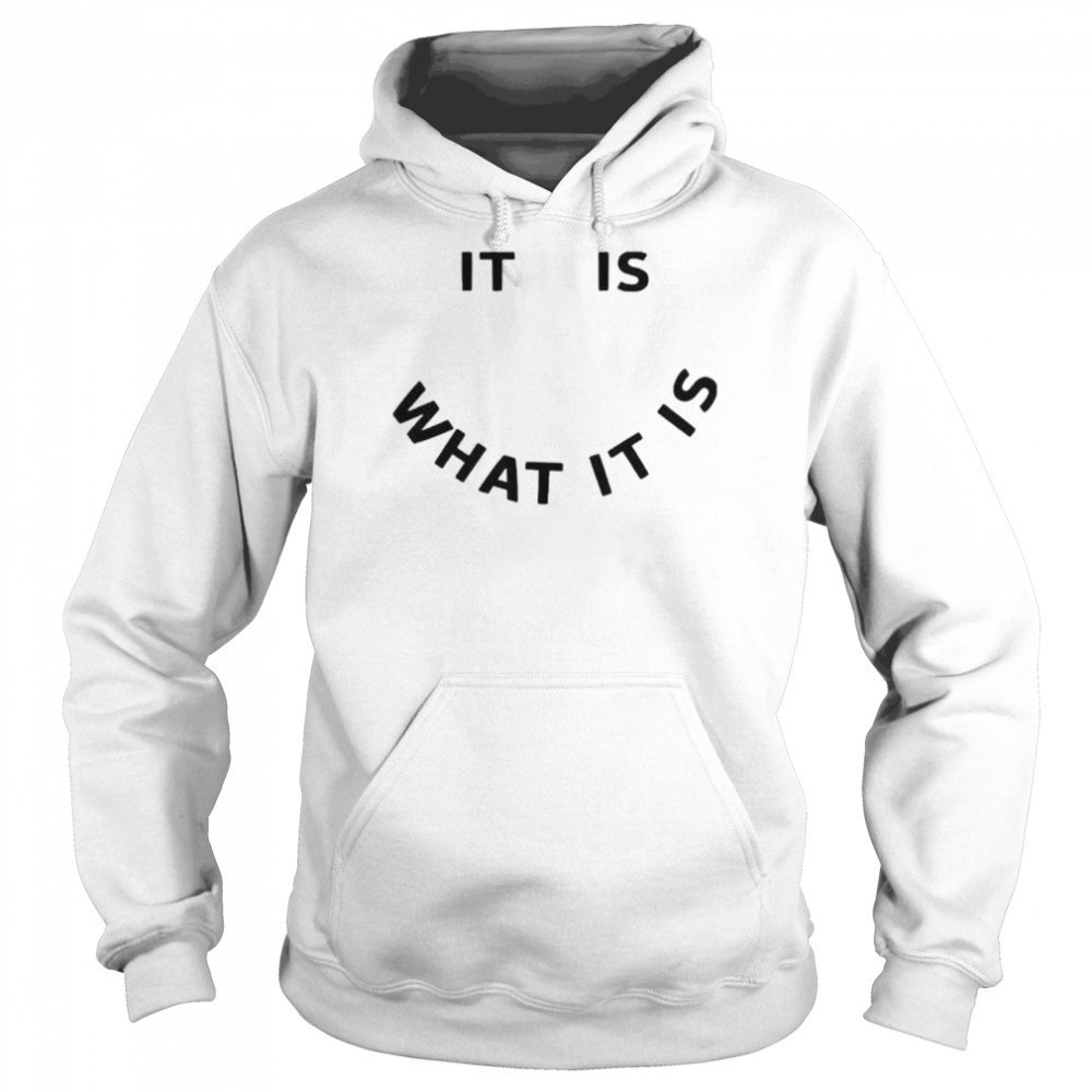 Jack wjb it is what it is  Unisex Hoodie