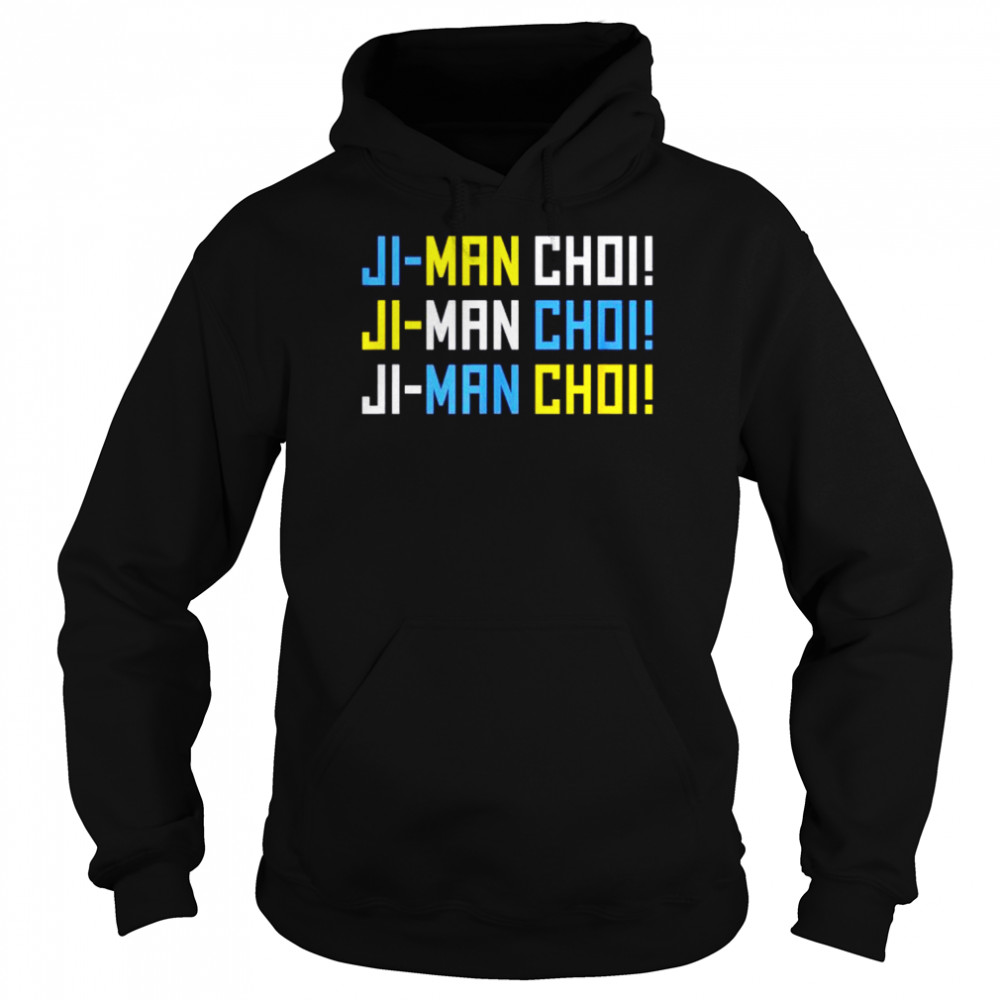 Ji-Man Choi Chant  Unisex Hoodie