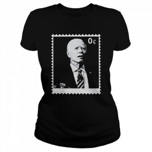 Joe Biden 0 Cents Stamp 2022 Shirt Classic Women's T-shirt