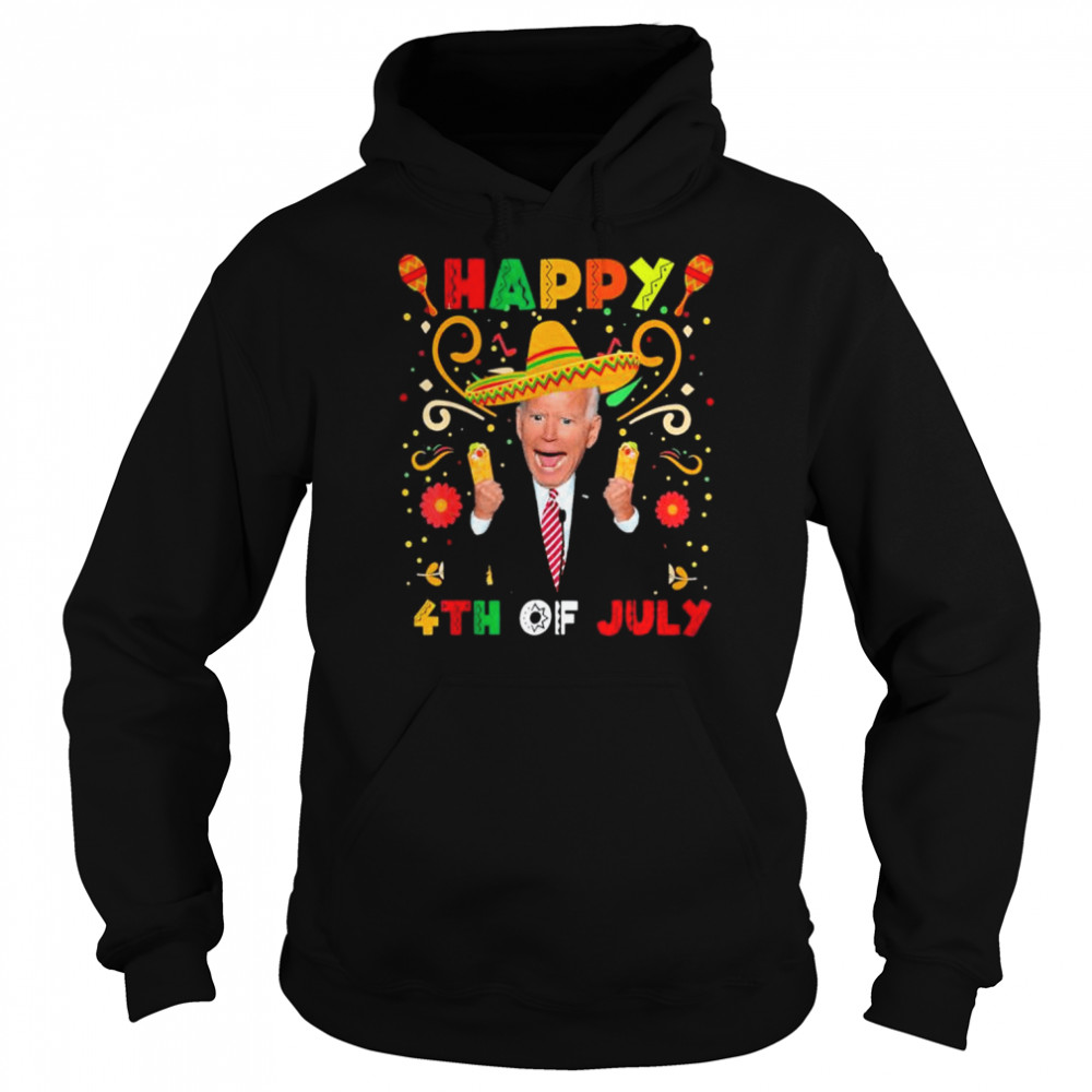 Joe Biden happy 4th of july surprise cinco de mayo  Unisex Hoodie