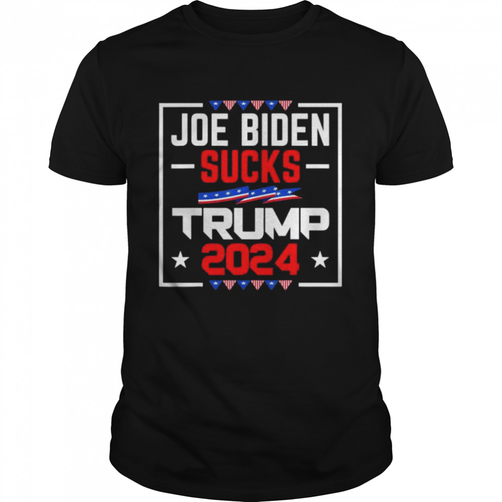 Joe Biden sucks Trump 2024 president political election shirt