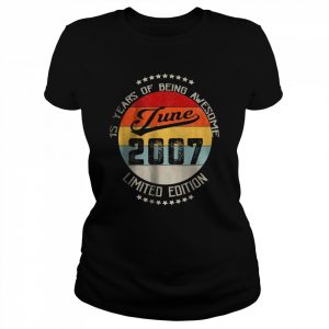 June 2007 Limited Edition 15 Years Of Being Awesome T-Shirt Classic Women's T-shirt