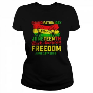 Juneteenth Black American Freedom T-Shirt Classic Women's T-shirt