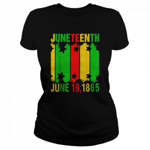 Juneteenth June 19 1865 Juneteenth Freedom Day Black History Shirt Classic Women's T-shirt