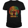 Juneteenth Melanin Black Women Natural Hair Proud Afro Women T-Shirt Classic Men's T-shirt