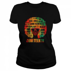 Juneteenth Melanin Black Women Natural Hair Proud Afro Women T-Shirt Classic Women's T-shirt