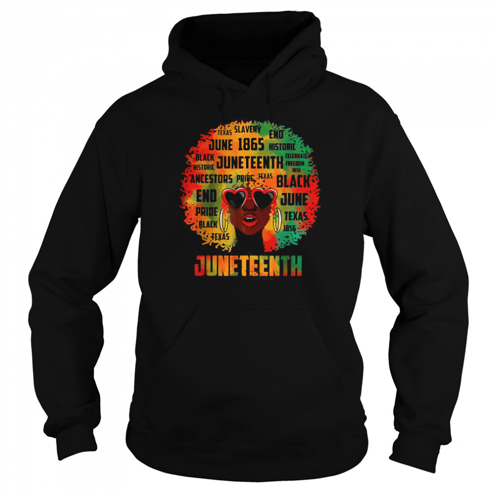 Juneteenth Melanin Black Women Natural Hair Proud Afro Women T-Shirt Unisex Hoodie