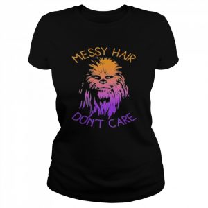 Junior’s Star Wars Messy Hair Don’t Care Chewie Graphic Ron Howard T-Shirt Classic Women's T-shirt