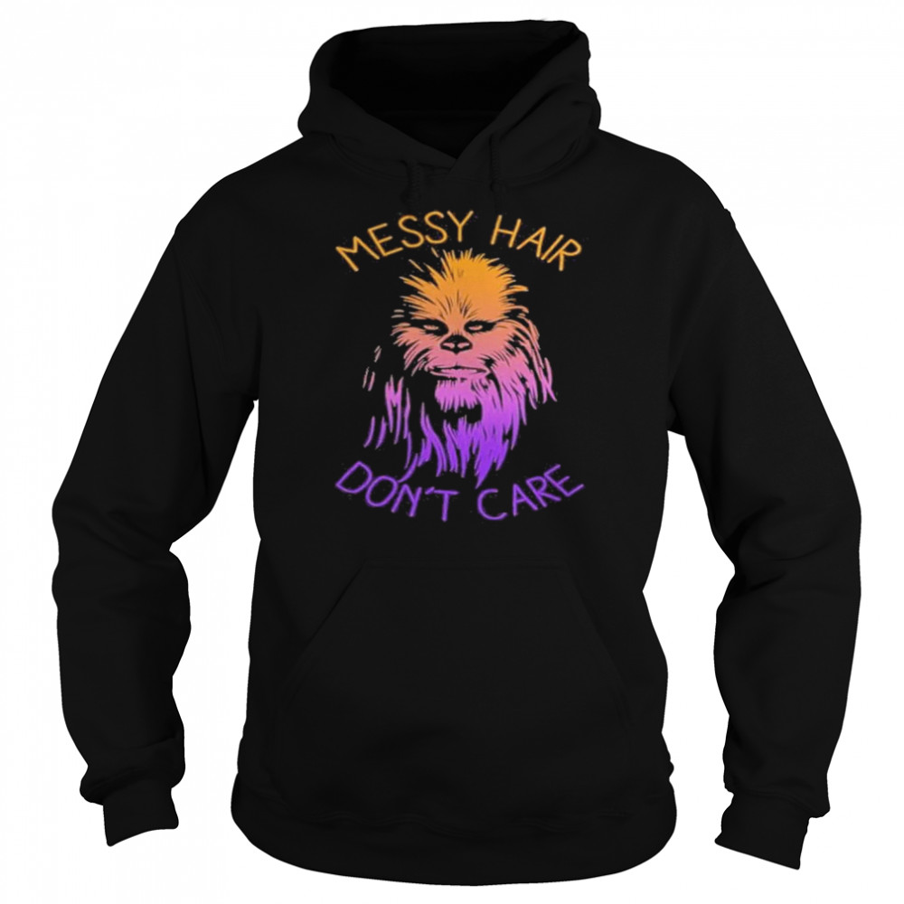 Junior’s Star Wars Messy Hair Don’t Care Chewie Graphic Ron Howard T-Shirt Unisex Hoodie