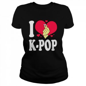 KPop Korean Pop Südkorea I Love Kpop Shirt Classic Women's T-shirt