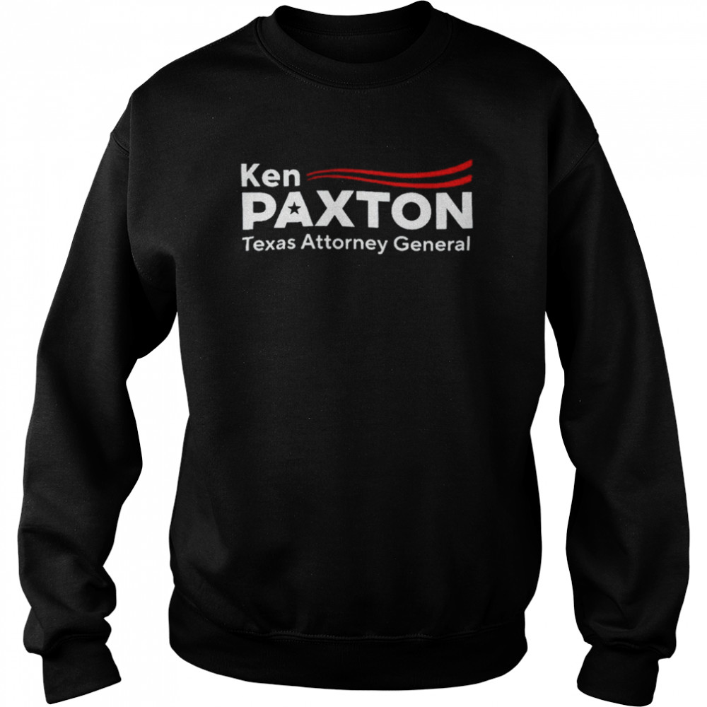 Ken Paxton Texas Attorney General  Unisex Sweatshirt