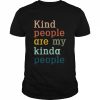 Kind people are my kinda people  Classic Men's T-shirt