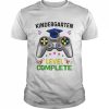 Kindergarten Level Complete Graduation class 2022 gamerShirt Classic Men's T-shirt