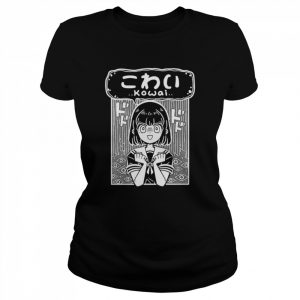 Kowai Japanese Horror Scary Anime  Classic Women's T-shirt