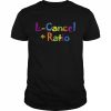 L-cancel ratio  Classic Men's T-shirt