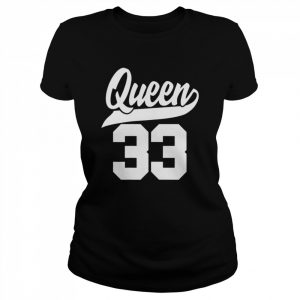 Ladies 33rd Birthday Girl Vintage Queen Retro 33 Years OldShirt Shirt Classic Women's T-shirt