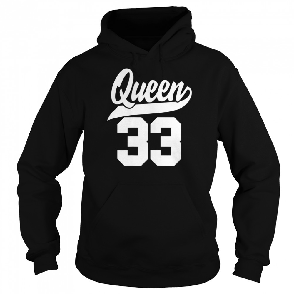 Ladies 33rd Birthday Girl Vintage Queen Retro 33 Years OldShirt Shirt Unisex Hoodie