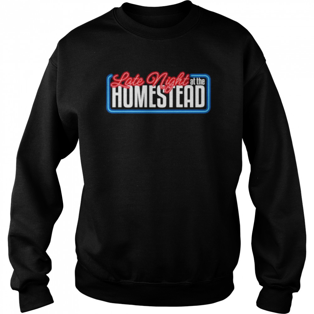 Late night at the homestead kevin bachelder  Unisex Sweatshirt