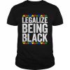 Legalisiere Sein Schwarzes Black Pride Shirt Shirt Classic Men's T-shirt