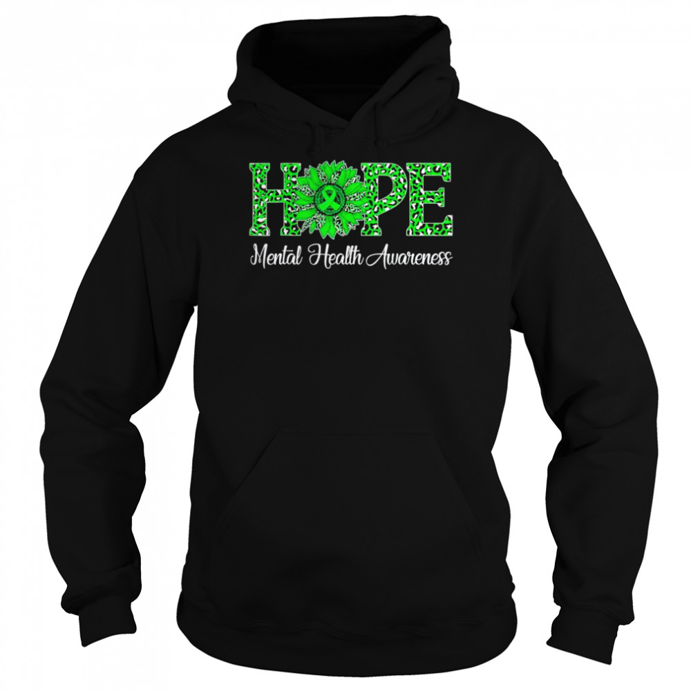 Leopard sunflower hope mental health awareness green ribbon  Unisex Hoodie