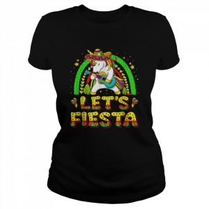 Lets Fiesta Dabbing Unicorn Girl Rainbow Cinco De Mayo Party Shirt Classic Women's T-shirt