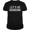 Let’s Go Brandon Anti Joe BidenShirt Shirt Classic Men's T-shirt