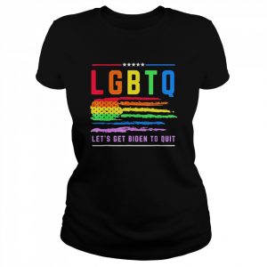 Let’s get Biden to quit funny political lgbtq gay pride  Classic Women's T-shirt