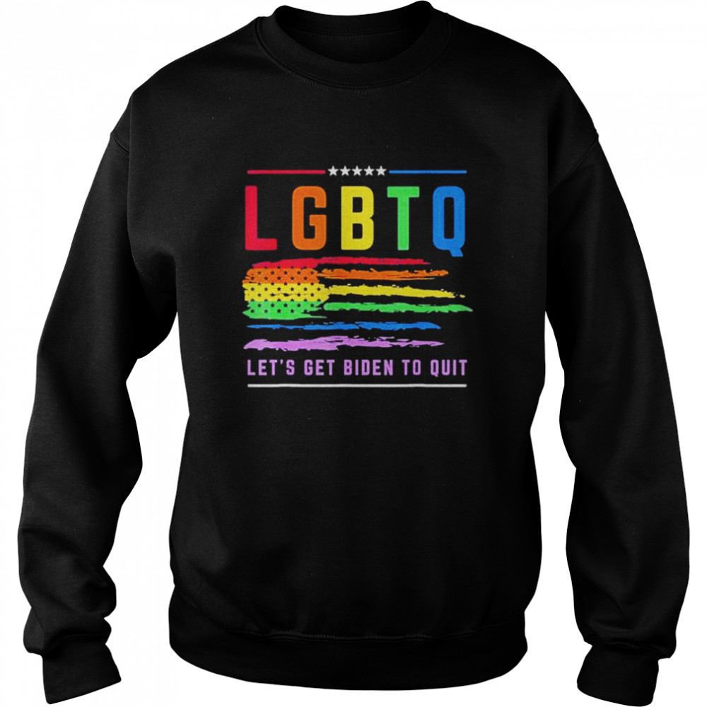 Let’s get Biden to quit funny political lgbtq gay pride  Unisex Sweatshirt